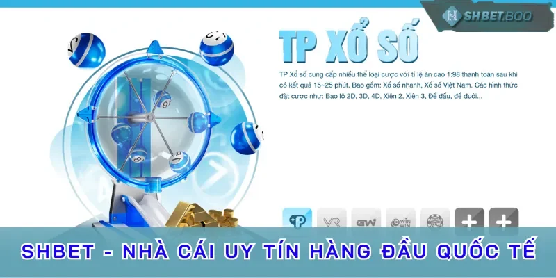 Xổ số SHBET với nhiều hình thức hấp dẫn 